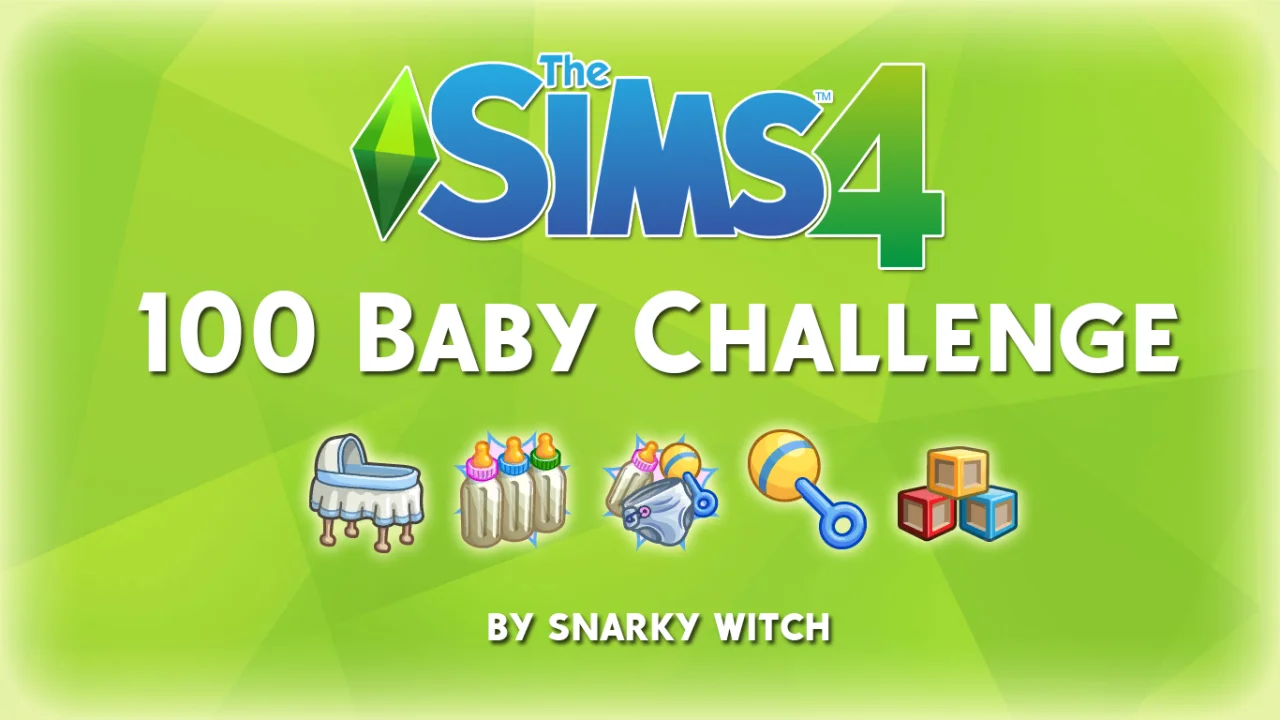 Sims 4 100 Baby Challenge
